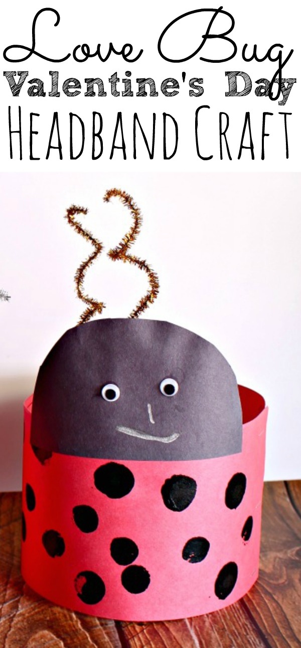 Love Bug Valentine's Day Headband Craft