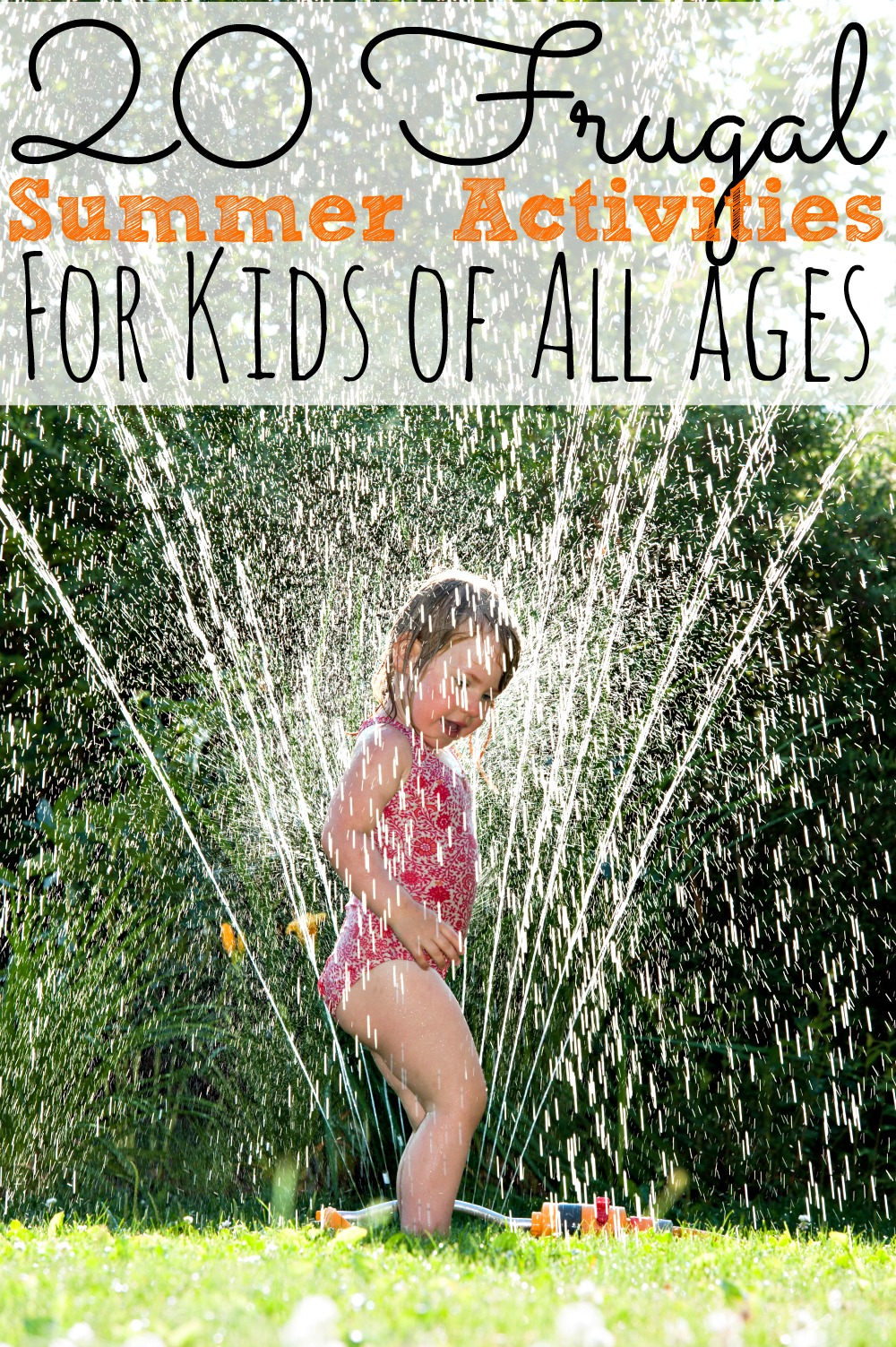 20 Frugal Summer Activities For Kids