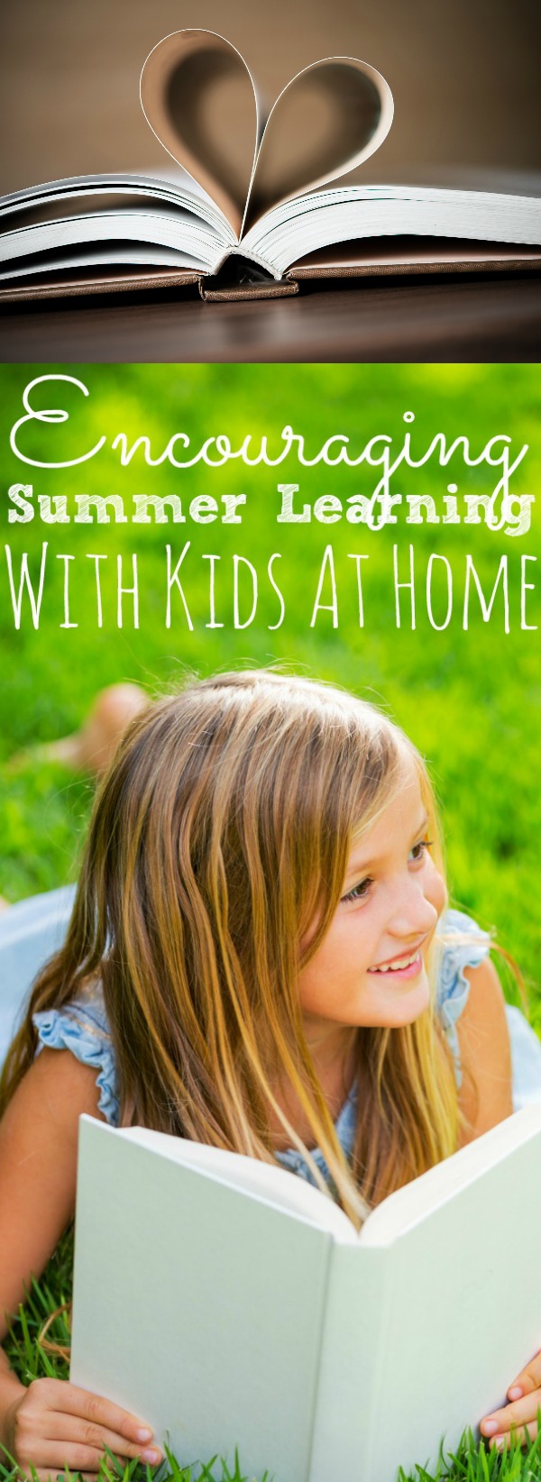 Encouraging Summer Learning with Kids At Home