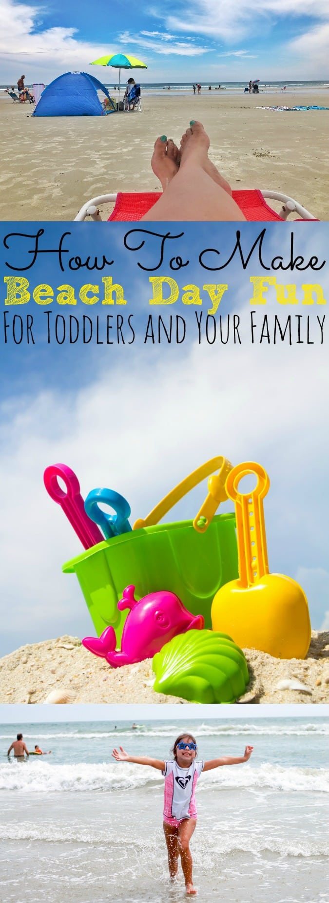 How To Make Beach Day Fun For Toddlers And Your Family