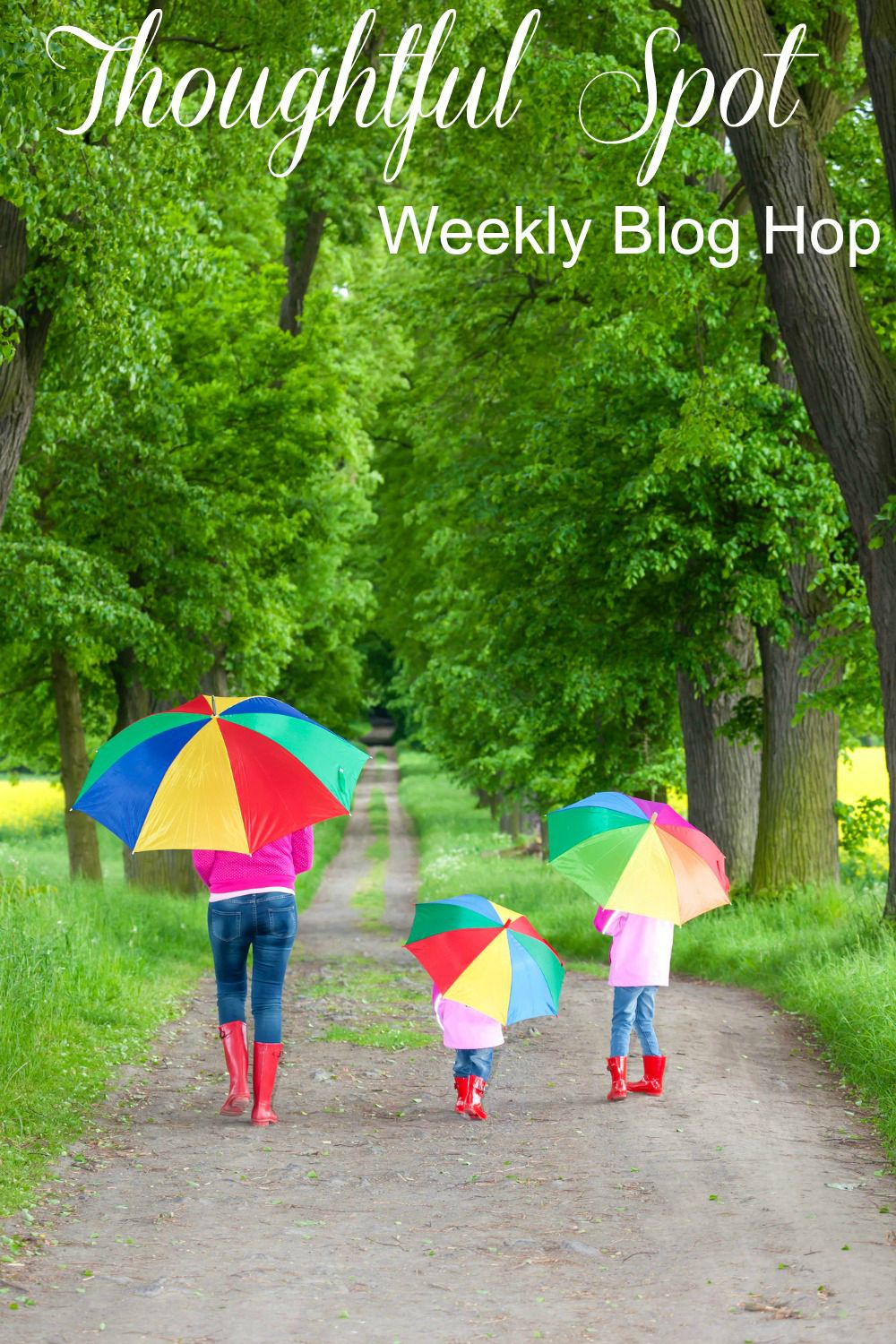 Thoughtful Spot Weekly Blog Hop #112