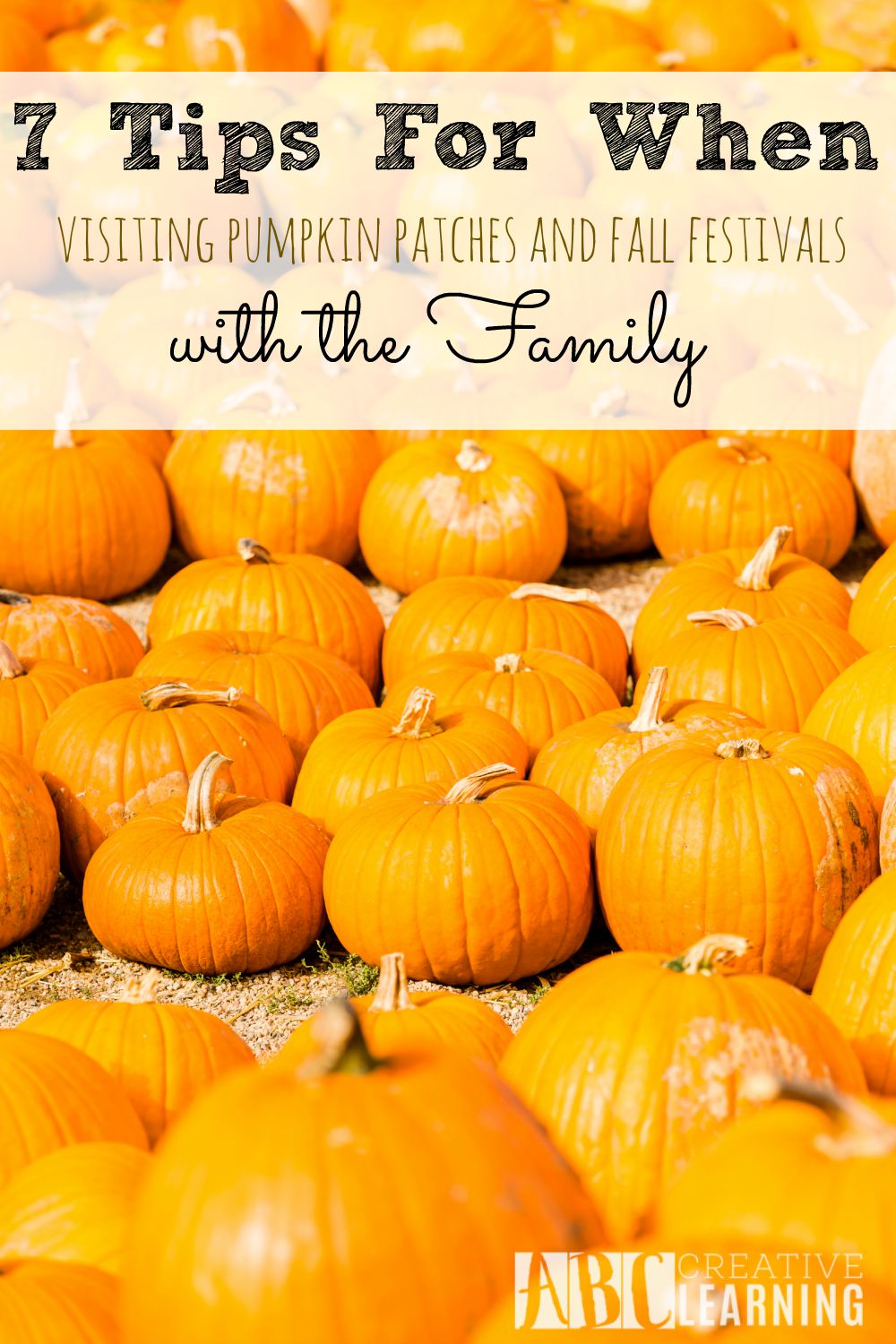7 Tips When Visiting a Pumpkin Patch or Fall Festivals with the Family