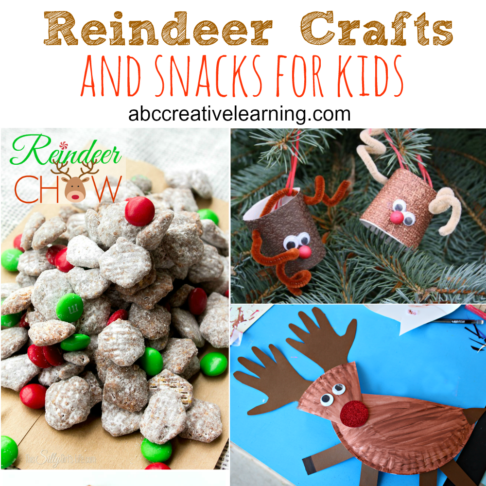 Reindeer Crafts And Snacks For Kids