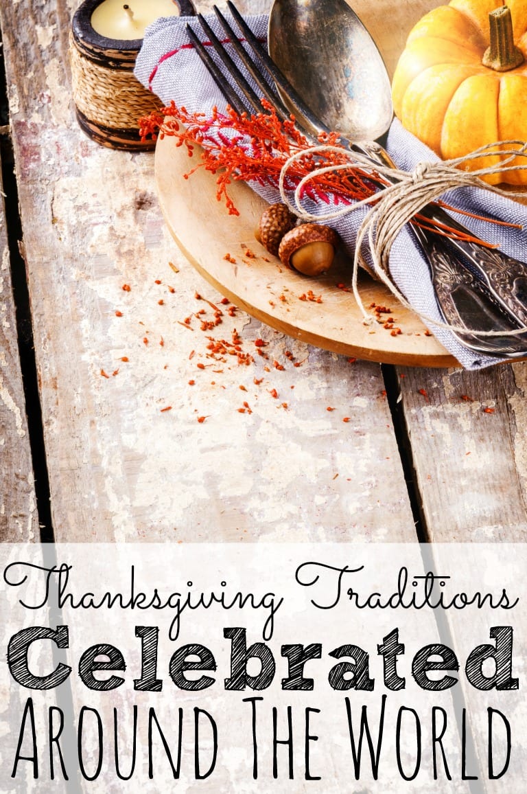 Thanksgiving Traditions Around The World