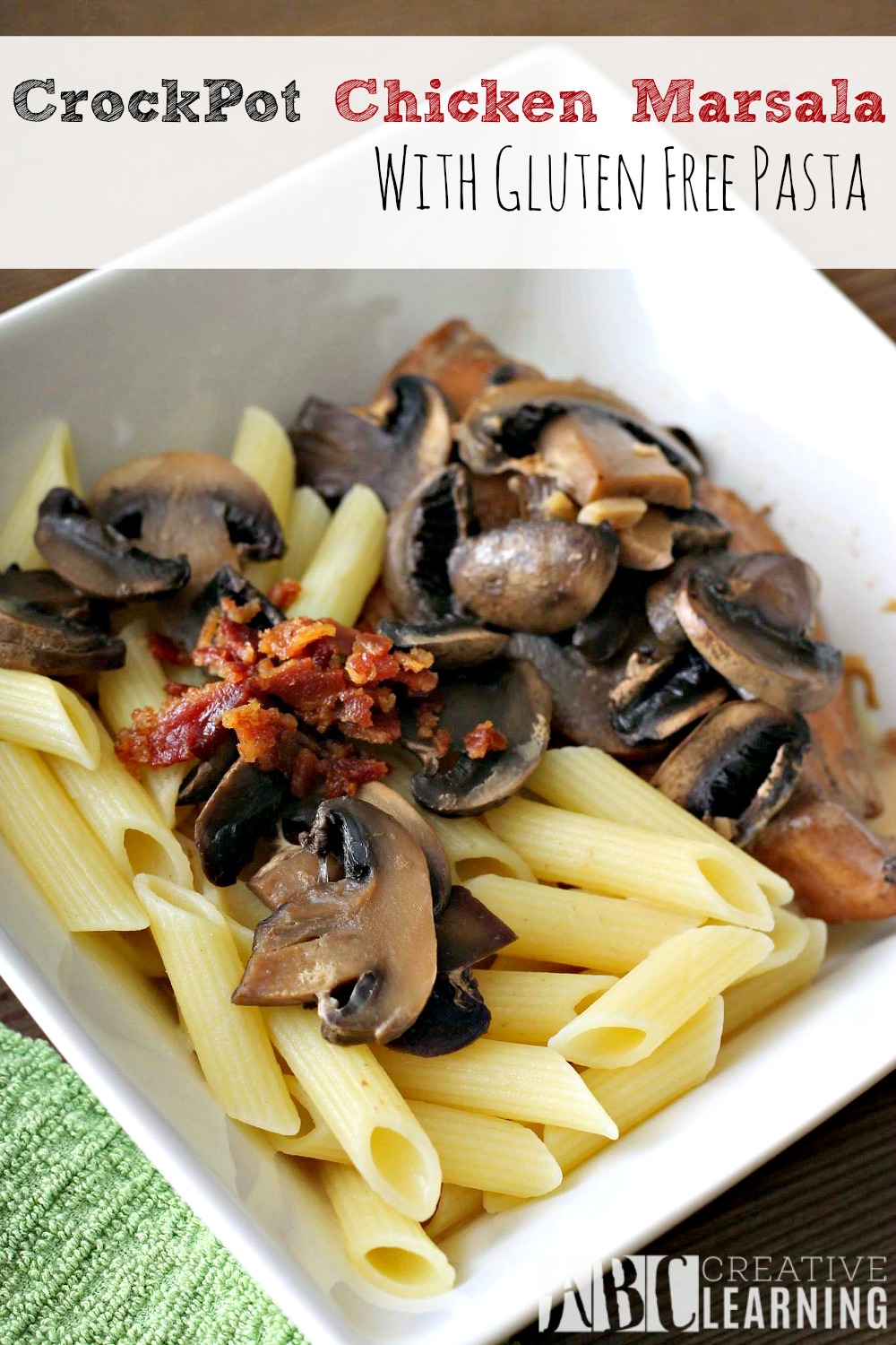 CrockPot Chicken Marsala with Gluten Free Pasta