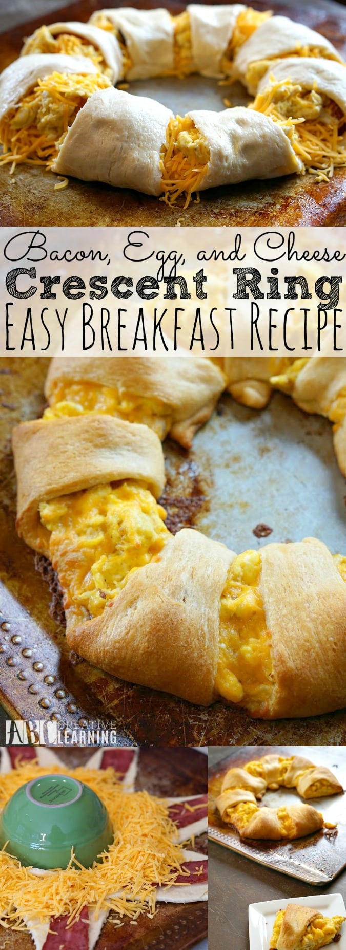 Bacon Egg and Cheese Crescent Ring Recipe - Easy Breakfast Recipe - abccreativelearning.com