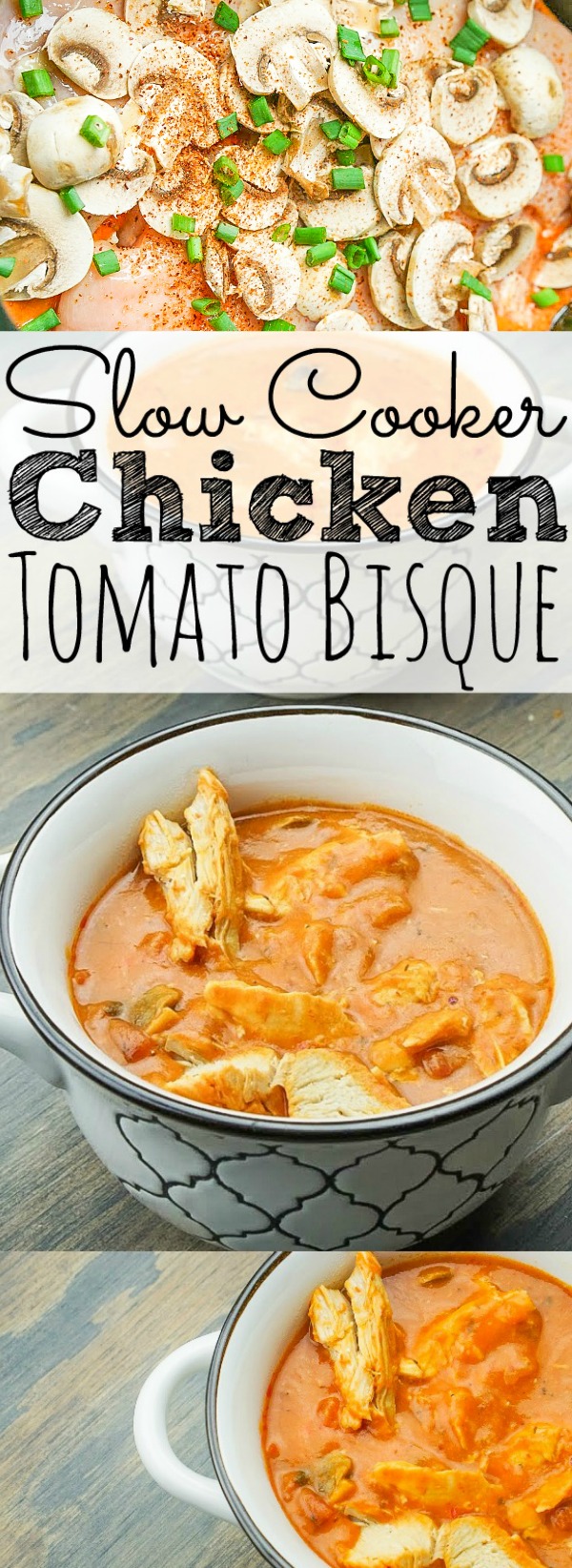 Slow Cooker Chicken Tomato Bisque Soup