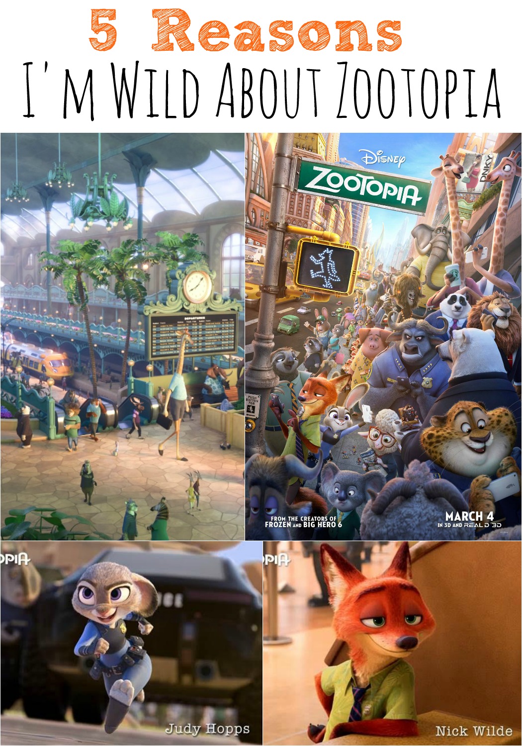 5 Reasons I'm Wild About Zootopia