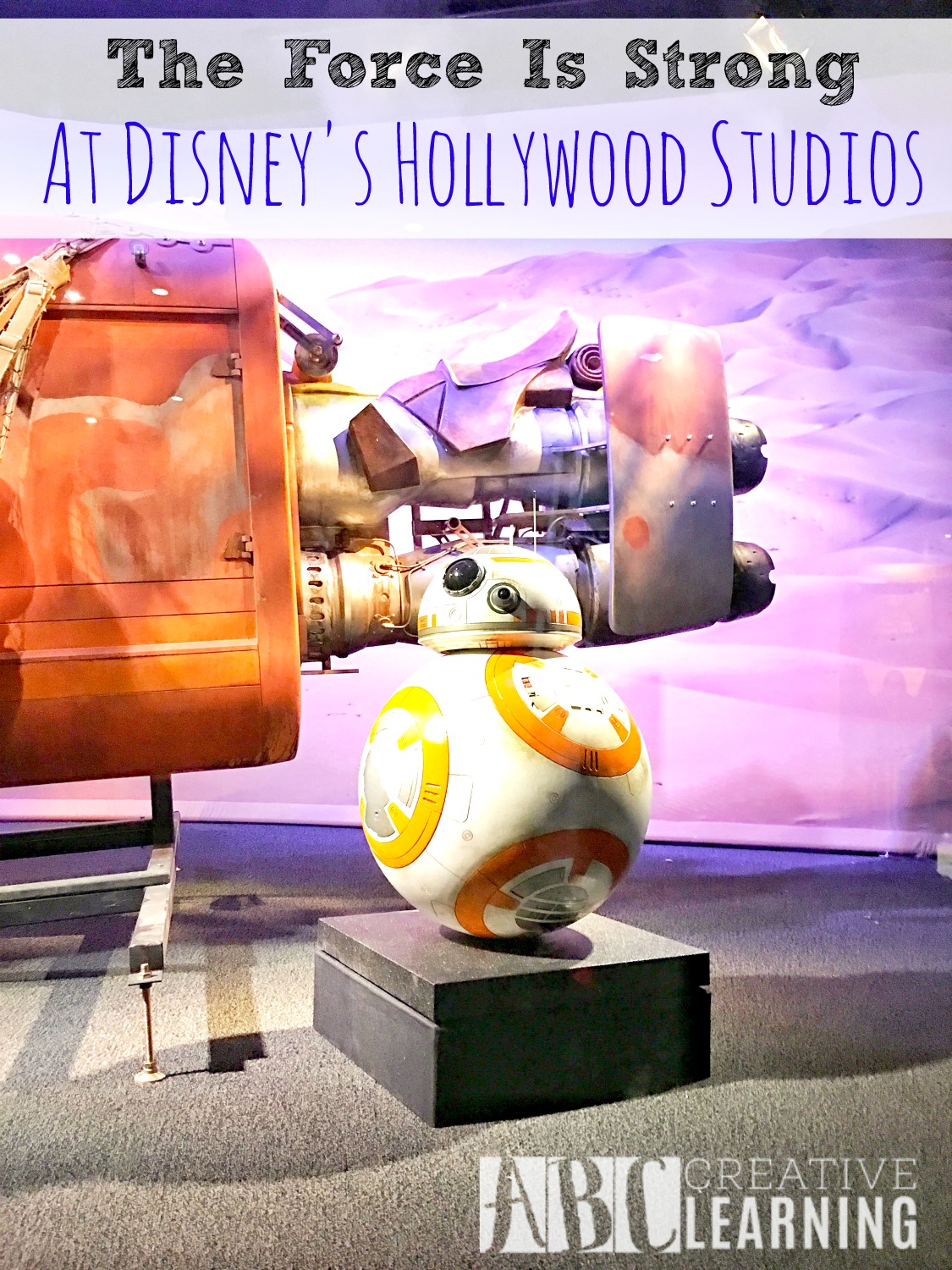 The Force Is Strong At Disney's Hollywood Studios