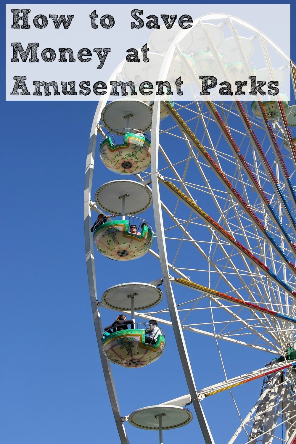 How To Save Money On Amusement Parks