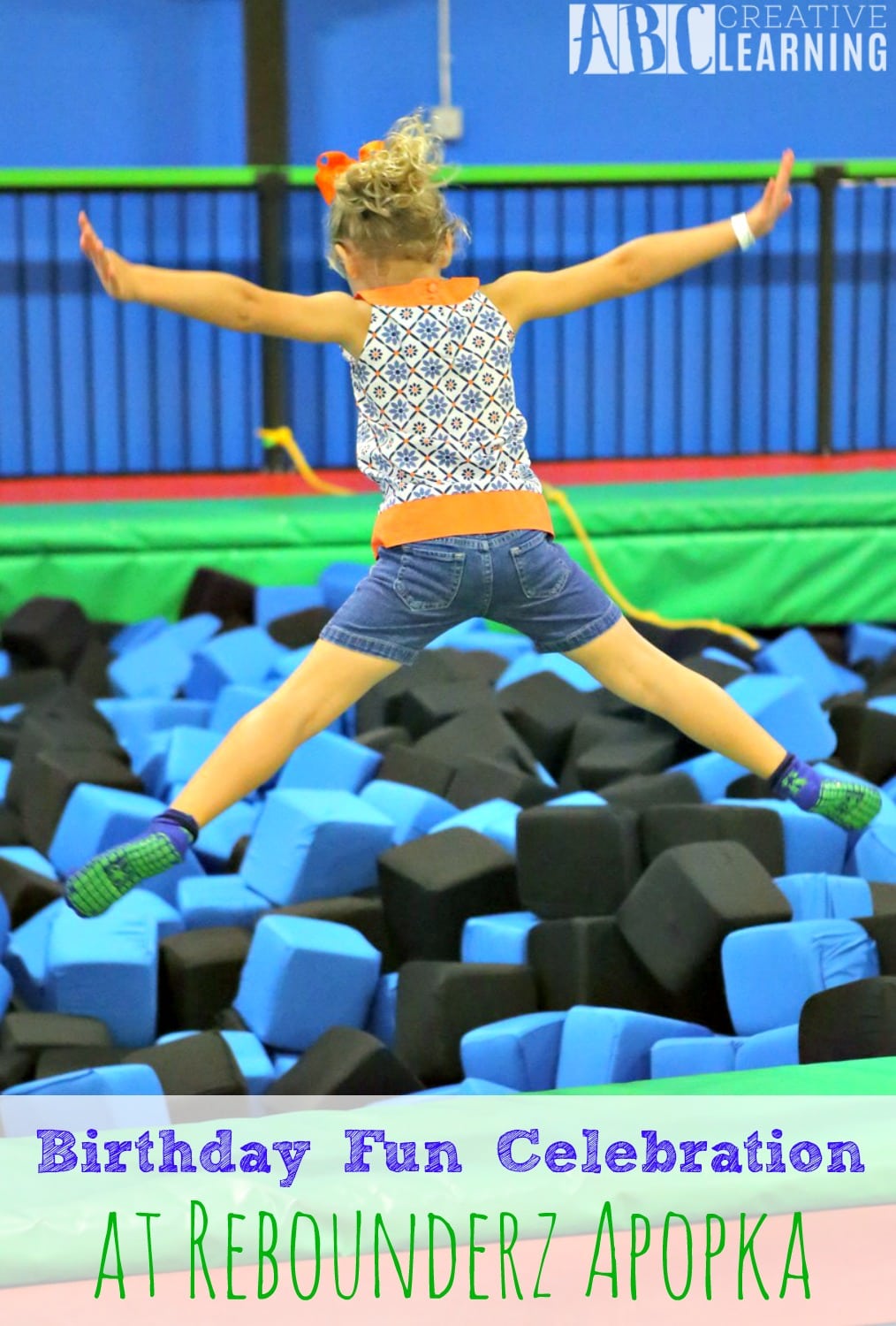 Birthday Fun Celebration at Rebounderz Apopka - abccreativelearning.com