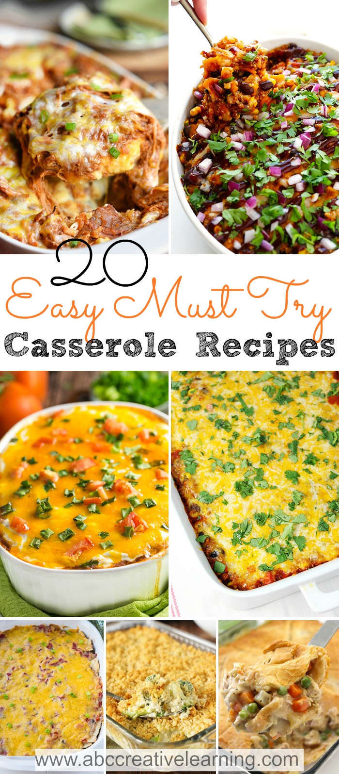 Check out these 20 Easy Must-Try Casserole Recipes to get your meal planning going for the week. - abccreativelearning.com