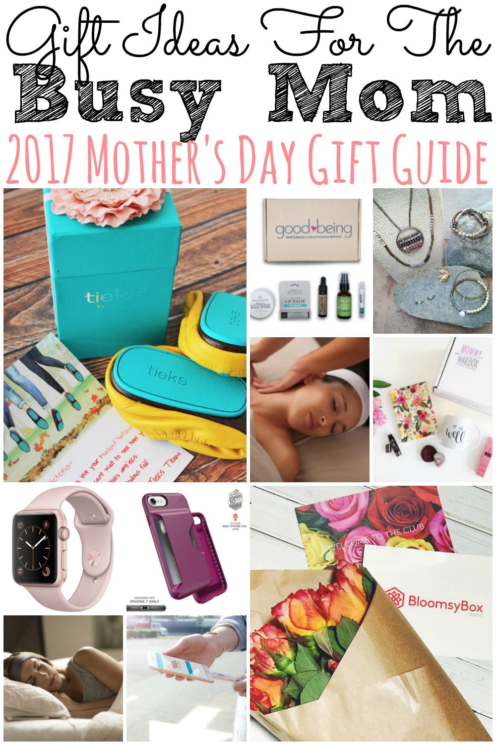 Gift Ideas For The Busy Mom: 2017 Mother's Day Gift Guide
