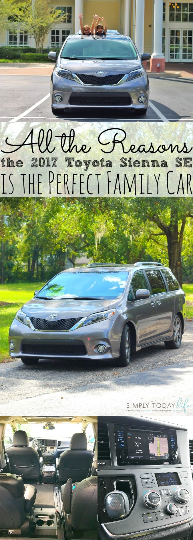 Reasons The Toyota Sienna SE Is The Perfect Family Car - simplytodaylife.com