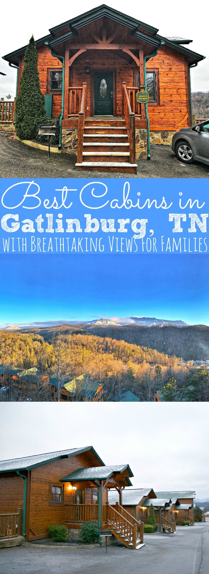 Best Cabins In Gatlinburg For Families With Breathtaking Views