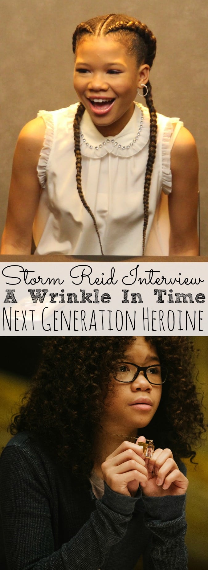 Storm Reid Interview A Wrinkle In Time | Next Generation Heroine