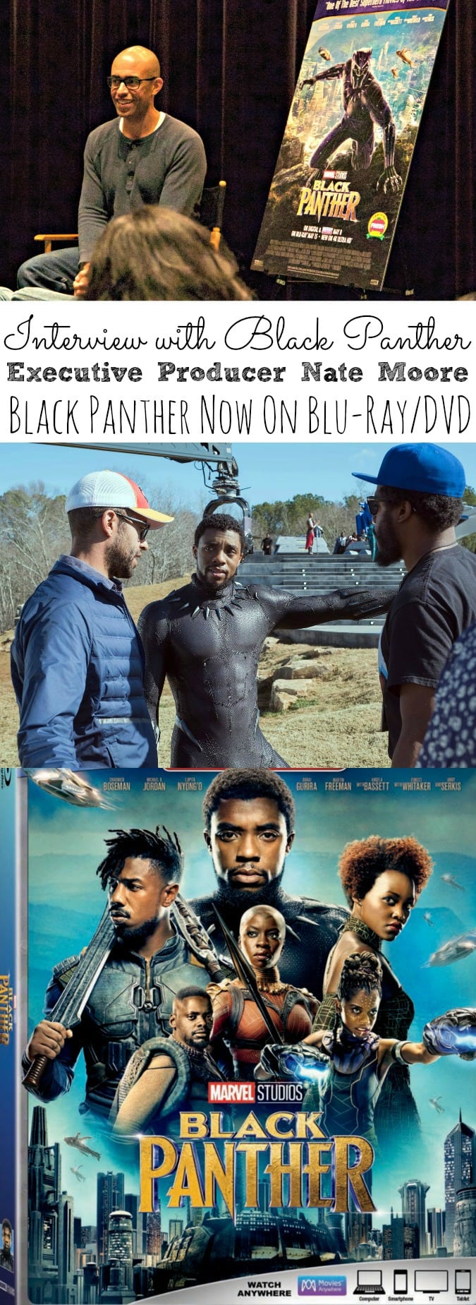 Interview with Black Panther Executive Producer Nate Moore | Black Panther Now On Blu-Ray:DVD - simplytodaylife.com