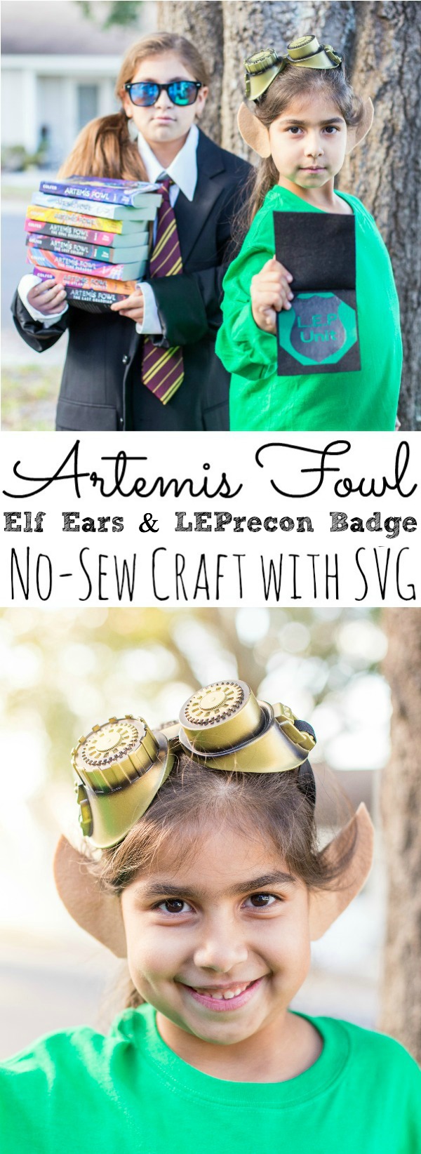 No Sew Elf Ears and LEPrecon Badge Inspired by Artemis Fowl