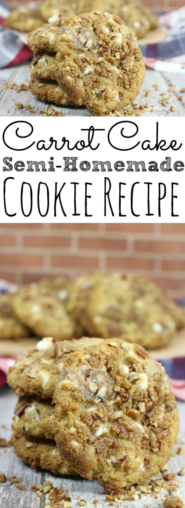 Carrot Cake Semi Homemade Cookie Recipe