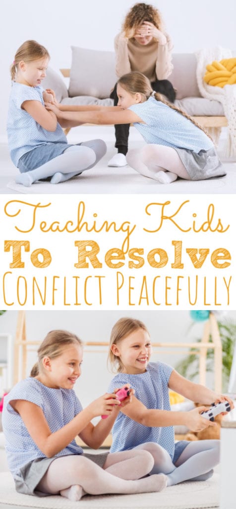 How To Teach Your Kids To Resolve Conflict Peacefully