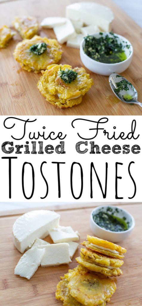 Twice Fried Grilled Cheese Tostones
