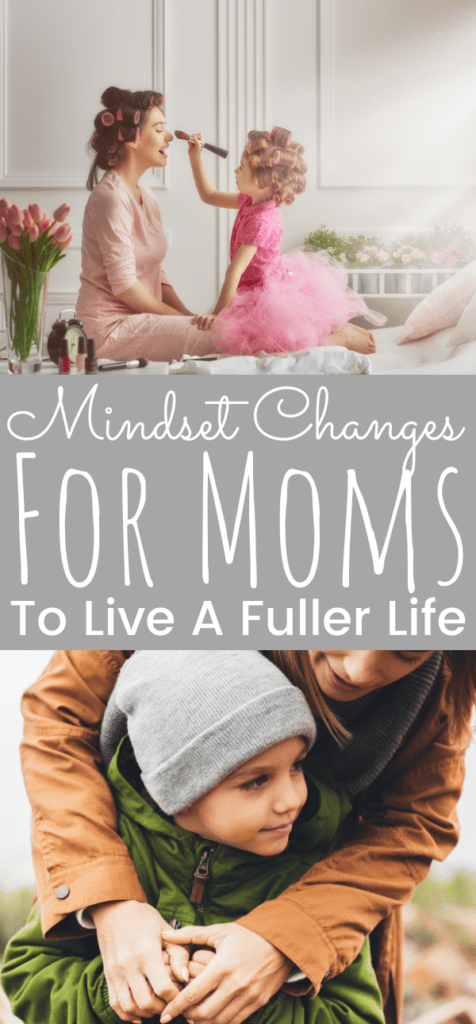 Mindset Changes For Moms