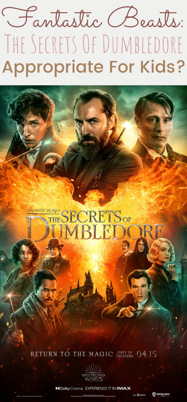 Fantastic Beasts The Secrets Of Dumbledore Movie Review For Kids